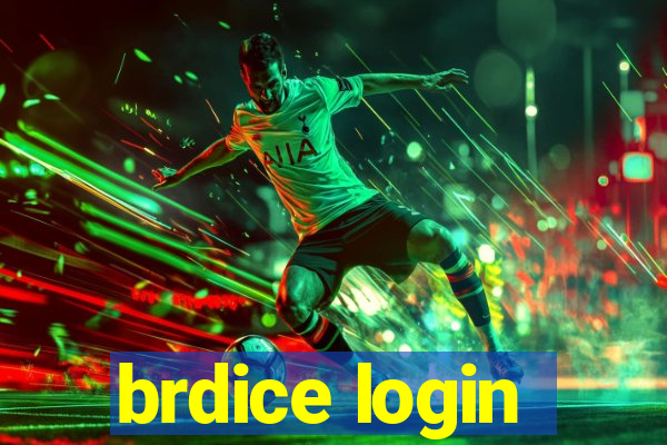 brdice login